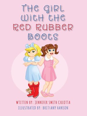 cover image of The Girl With the Red Rubber Boots